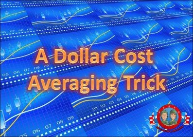 Dollar Cost Averaging Trick