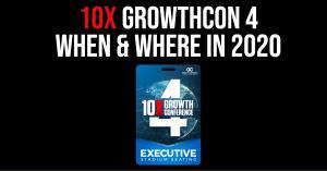 10x growthcon 4 when where location